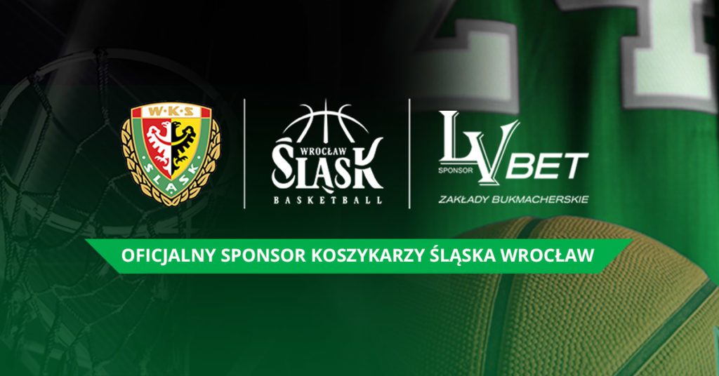 LV BET Oficjalnym Sponsorem koszykarskiego Śląska Wrocław!